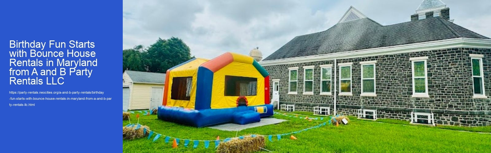 Birthday Fun Starts with Bounce House Rentals in Maryland from A and B Party Rentals LLC